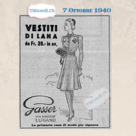 Vestiti di lana da 39 franchi in avanti da Gasser, via Nassa 27, Lugano: la primaria casa di moda per signora, 1940