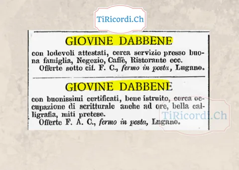 Giovine dabbene con lodevoli attestati cerca servizio, fermo posta Lugano, 1888